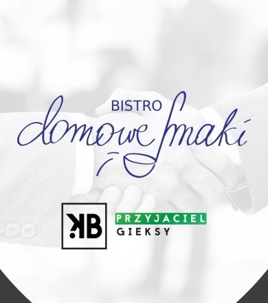 Bistro Domowe Smaki Przyjacielem GieKSy