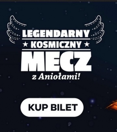 Legendarny Kosmiczny Mecz z Aniołami 2023!